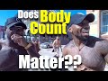 Does Your Wife's Body Count Matter? (Venice Beach)