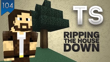 Tekkit SkyBlock - Part 104 - Ripping the House Down
