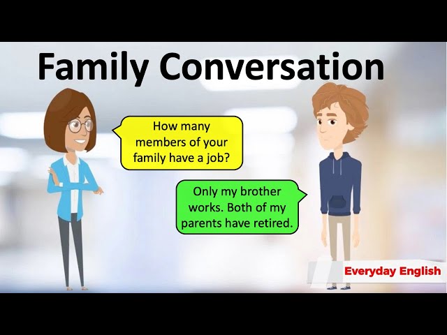 Family Conversation 