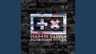Video thumbnail of "Martin Garrix - Forbidden Voices (Original Mix)"