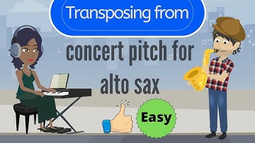 Easy way how to transpose notes from concert pitch for alto sax. Music mnemonics for Saxophone