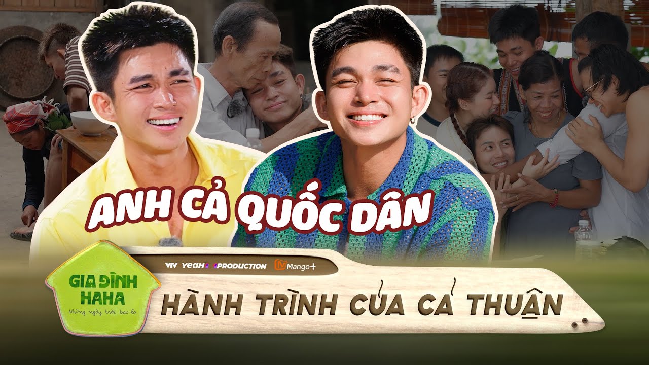 Gia Đình Haha | Hành trình trở thành anh cả quốc dân của Jun Phạm