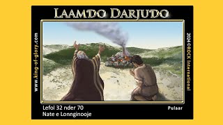 LAAMƊO DARJUƊO | Lefol 32 nder 70 | KING of GLORY | Pulaar