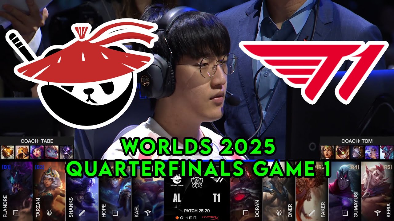 AL vs T1 Game 1 | World Championship 2025 Quarterfinals | Anyone's Legend vs T1 G1