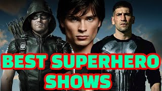 Best Superhero TV Shows Of All TIme Ranked