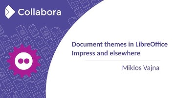 FOSDEM 2022 ⚙️ Miklos Vajna 📹 Document themes in LibreOffice Impress and elsewhere