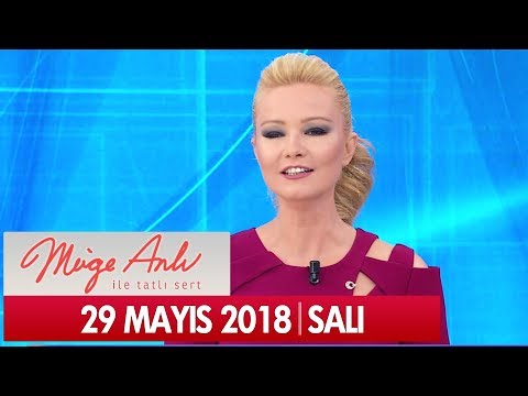 Müge Anlı ile Tatlı Sert 29 Mayıs 2018 - Tek Parça