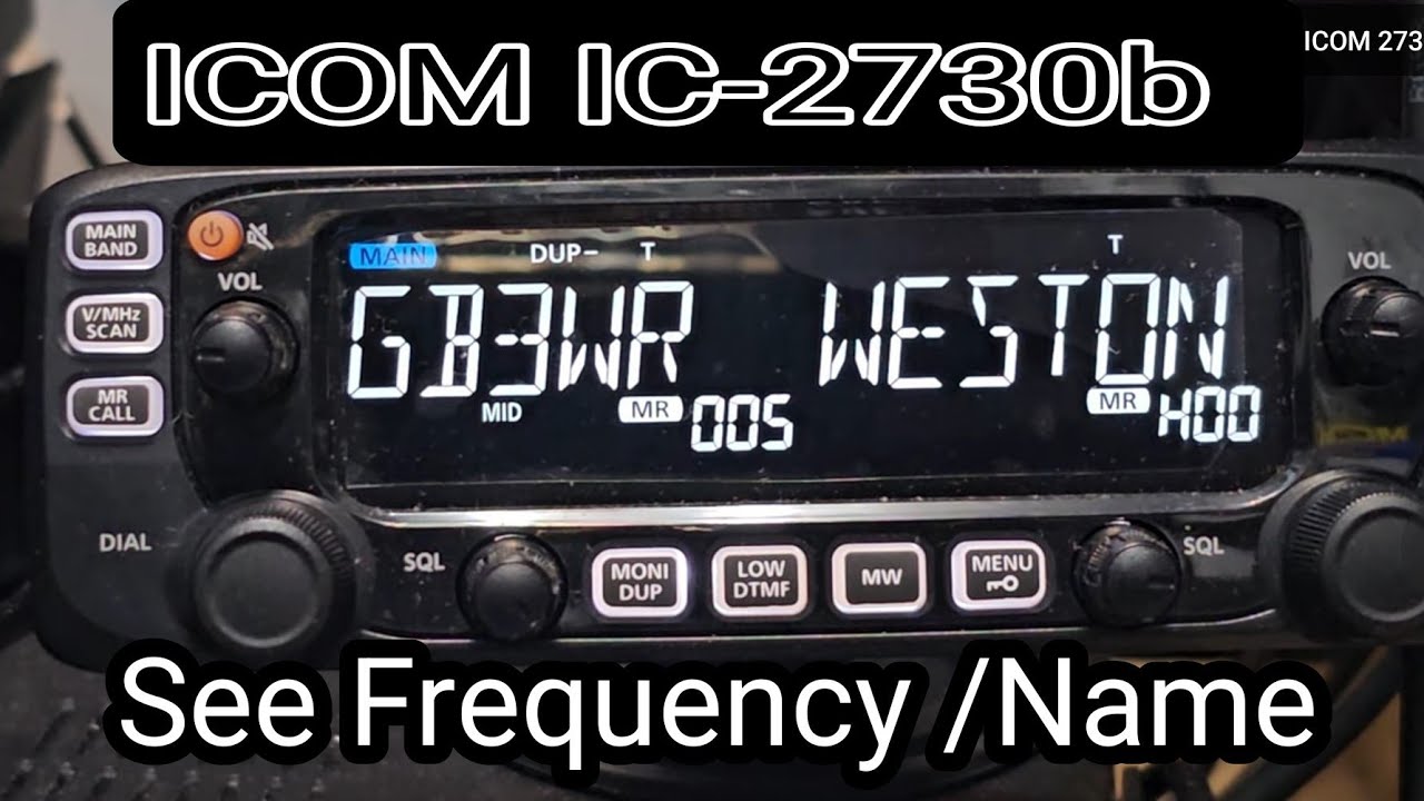 ICOM 2730B - Display Name or Frequency ? - YouTube