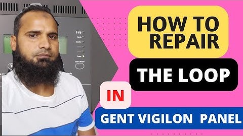 HOW TO REPAIR THE LOOP OF GENT VIGILON PANEL || #firealarm #gent #how #technology || GENT VIGILON