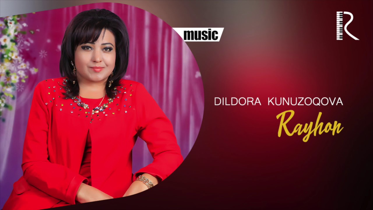 Watch Dildora Kunuzoqova - Rayhon (Official music) on YouTube Watch Dildora Kunuzoqova - Rayhon (Official music) on YouTube