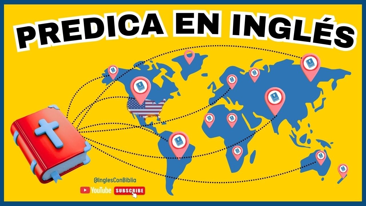 ✨¡Predica al Mundo!✨ Aprende Frases Clave en Inglés para Compartir el Evangelio 🌍📖