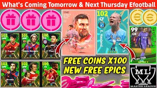 ?Whats Coming On Tomorrow & Thursday | efootball 2024 mobile | New FREE Rewards & Coins?