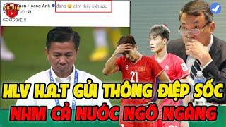 Tối Muộn 4/5: HLV Hoàng Anh Tuấn Gửi Thông Điệp 