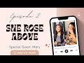 Unpopular Opinions: Sexuality, Love Bombing, Situationships &amp; More | She Rose Above Ep. 2