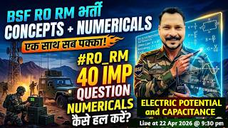 BSF RO/RM Physics Live | Concept + MCQ Practice | Mission BSF 2026 | Day 29 | Ankit Nirwaan Sir