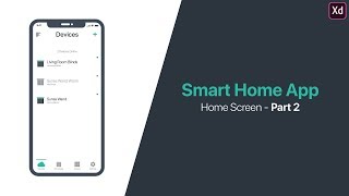 Smart Home App Ui Design - Adobe Xd Home Screen Part 2