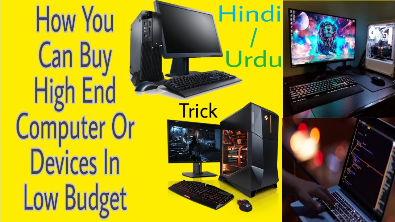 How To Buy A High End PC In Low Budget // Buy High End Device // Trick For Good PC 15 YouTube