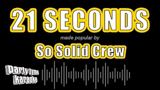 So Solid Crew - 21 Seconds (Karaoke Version)