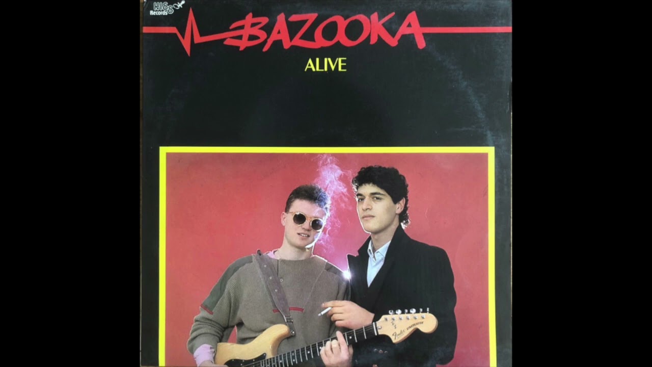 Bazooka   Alive 1984