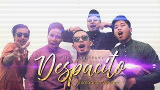 Despacito Ramadhan Version Sterk Production