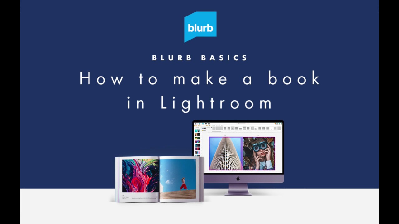 How to Make a Book in Lightroom with Blurb - YouTube