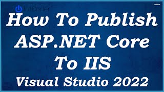 How To Publish ASP.NET Core Web API to IIS
