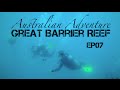 GREAT BARRIER REEF | Australian Adventure ep07