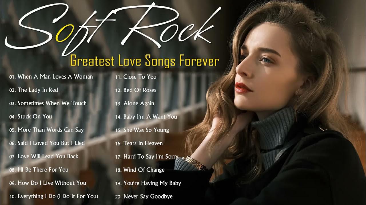 Soft Rock Love Songs Of The 80's Best Soft Rock Love Songs Of All Time 💙 Soft Rock Greatest Hits 60s 70s
