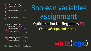 Boolean variables assignment | while(logic)