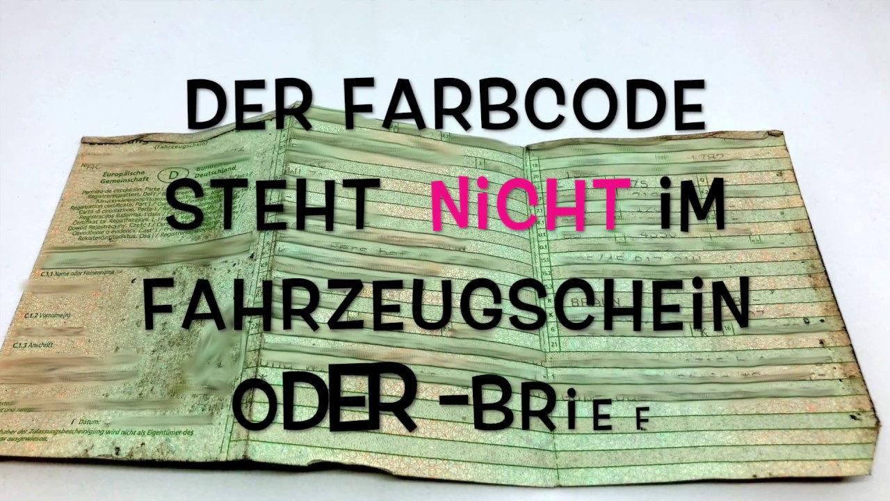 Wo Finde Ich Den Autolack Farbcode Bei Opel Youtube