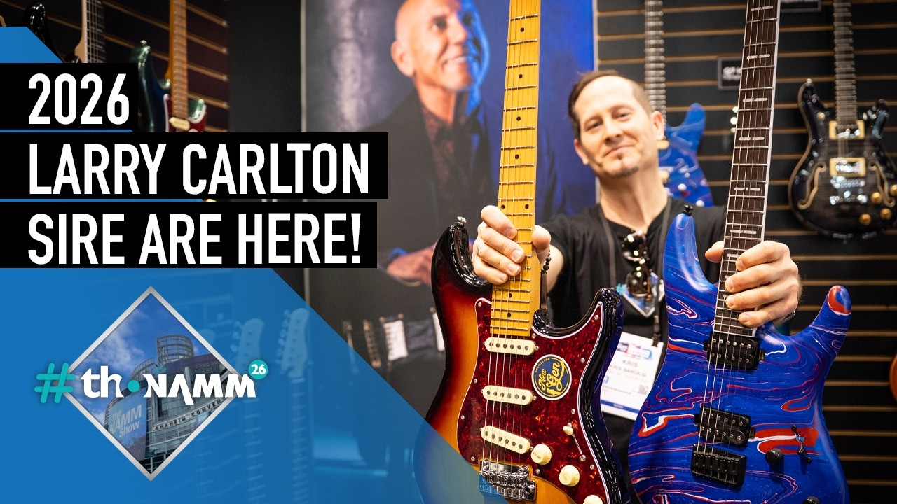 NEW Sire Larry Carlton Guitars | #thoNAMM26 - YouTube