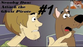 Scooby Doo: Attack the Ghost Pirate -  Episode 1