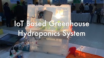 IOT Based Greenhouse Hydroponics System