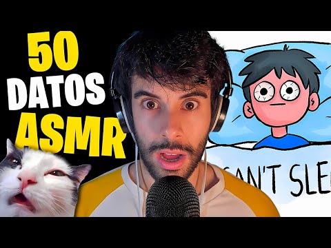 50 CURIOSIDADES sobre el ASMR que NO CONOCÍAS 