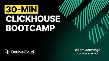 A ClickHouse Bootcamp in 30 minutes: Tips & tricks to optimize your data from industry experts