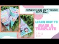 Kinder Joy Egg Pouch | Silhouette Studio Tutorial