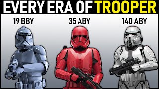 EVERY Era of Clone AND Stormtrooper (Legends and Canon)