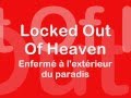 Bruno mars - Locked out of heaven - traduction en français + parole