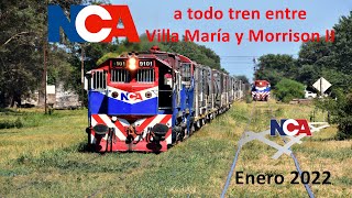 Nuevo Central Argentino a todo tren entre Villa María y Morrison II  Enero 2022
