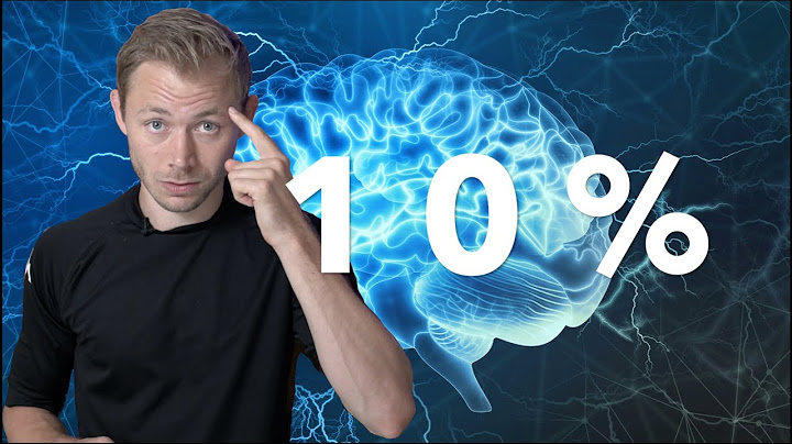 MYTE: Du Bruger KUN 10% Af Din Hjerne