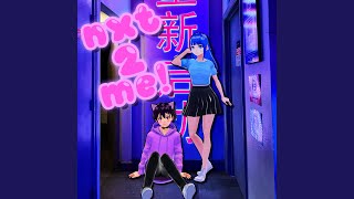 nxt 2 me! (feat. Katsuki Aino) screenshot 2