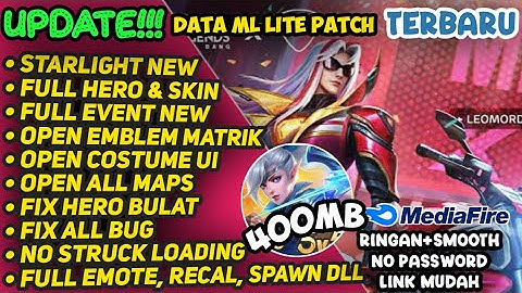 Data ML Lite Full Event 400MB Patch Terbaru | ML Lite | Cara Mengatasi Lag & Patah Patah