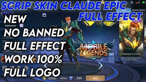 New!! Script Skin Claude Epic Full Effect