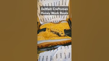 Dewalt Craftsman Honey - Work boots review