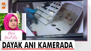 Çocuğu Kucağındayken Kocası Dövdü - Esra Erolda 13 Haziran 2024