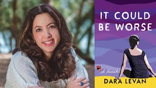 "It Could Be Worse" with Author Dara Levan |  Between the Covers Summer Series