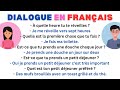 Pratique le dialogue en franais  parle de ta routine et ton quotidien