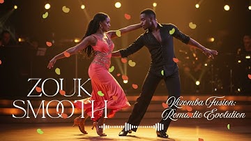 Kizomba Fusion Zouk