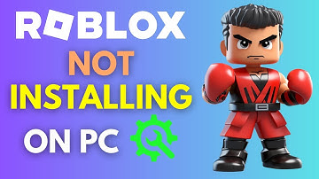 How To Fix Roblox Not Installing On PC | Simple Guide! | 2024