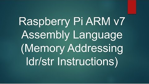 Memory addressing instructions (ldr/str) in ARMv7 Raspberry Pi assembly language programming on GDB